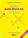 Mireya Frausto Rojas - Bases Biológicas de la Conducta
