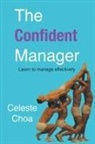 Celeste Choa - The Confident Manager