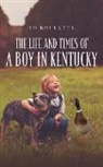 Ed Roulette - The Life and Times of a Boy in Kentucky