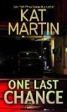 Kat Martin - One Last Chance