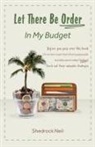 Shedrock Neil - Let There Be Order In My Budget