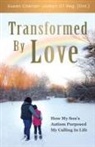 Susan Cherian-Joseph - Transformed By Love