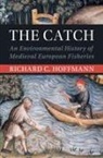 Richard C Hoffmann, Richard C. Hoffmann, Richard C. (York University Hoffmann - Catch