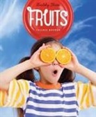 Valerie Bodden - Healthy Plates Fruits