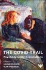 Halina Khaleelee Brunning, Halina Brunning, Olya Khaleelee - Covid Trail