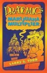 Adam Gottlieb - Dr. Atomic's Marijuana Multiplier