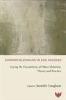 Jennifer Langham, Jennifer Langham - London Kleinians in Los Angeles