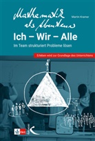 Martin Kramer - Mathematik als Abenteuer