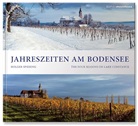 Iris Lemanczyk, Holger Spiering - Die Jahreszeiten am Bodensee. The Four Seasons on Lake Canstance