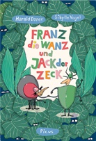 Harald Darer, Sibylle Vogel, Sibylle Vogel - Franz, die Wanz und Jack, der Zeck