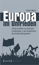 Jürgen Neyer - Europa im Unfrieden