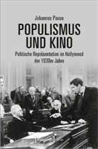 Johannes Pause - Populismus und Kino
