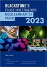 Paul Connor, Connor Paul - Blackstone''s Police Investigators Mock Exam 2023