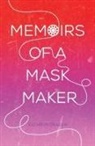 Kathryn Graven - Memoirs of a Mask Maker