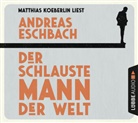 Andreas Eschbach, Matthias Koeberlin - Der schlauste Mann der Welt, 4 Audio-CD (Hörbuch)