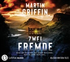 Martin Griffin, Vera Teltz - Zwei Fremde, 6 Audio-CD (Hörbuch)