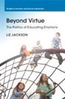 Liz Jackson, Liz (The Education University of Hong Kon Jackson, Jackson Liz - Beyond Virtue