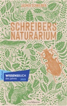 Jasmin Schreiber - Schreibers Naturarium