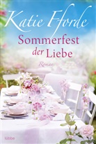 Katie Fforde - Sommerfest der Liebe