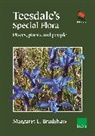 Margaret E. Bradshaw - Teesdale''s Special Flora