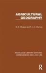 W. B. Morgan, R. J. C. Munton - Agricultural Geography