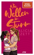 Alicia Klein (Zett), Alicia Zett - Wie Wellen im Sturm