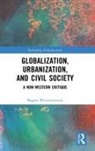Bagoes Wiryomartono, Bagoes (Independent Scholar Wiryomartono, Wiryomartono Bagoes - Globalization, Urbanization, and Civil Society