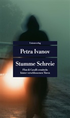Petra Ivanov - Stumme Schreie
