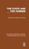 Peter Self, Self Peter, Herbert J. Storing - The State and the Farmer