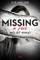 Cis Meijer - Missing in Paris - Wo ist Nina?