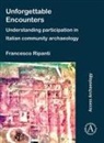 Francesco Ripanti, Francesco (Marie Sklodowska-Curie Postdoc Ripanti, Francesco (Marie Sklodowska-Curie Postdoctoral Fellow Ripanti - Unforgettable Encounters: Understanding Participation in Italian