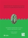 David J. Breeze, David J. Guest Breeze, Peter Guest, Peter (Archaeologist and Numismatist Guest, Peter Breeze Guest - Frontiers of the Roman Empire: The Roman Frontiers in Wales