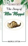 Beatrix Potter - The Story of Miss Moppet