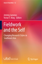Jérémy Jammes, Victor T. King, T King - Fieldwork and the Self