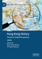 Kwong, Chi-Man Kwong, Man-Kong Wong - Hong Kong History