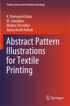 Abera Kechi Kabish, K Murugesh Babu, K. Murugesh Babu, M Selvadass, M. Selvadass, Megha Shisodiya... - Abstract Pattern Illustrations for Textile Printing