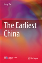 Hong Xu - The Earliest China