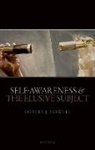 Robert J. Howell, Robert J. (Professor of Philosophy Howell, Howell Robert J. - Self-Awareness and the Elusive Subject