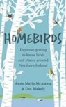 Dot Blakely, Anne Marie McAleese - Homebirds