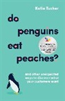 Katie Tucker - Do Penguins Eat Peaches?