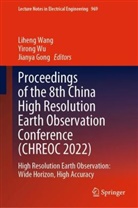 Jianya Gong, Liheng Wang, Yirong Wu - Proceedings of the 8th China High Resolution Earth Observation Conference (CHREOC 2022)