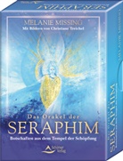Melanie Missing, Christiane Treichel - Das Orakel der Seraphim - Botschaften aus dem Tempel der Schöpfung