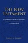 Thomas A. Wayment - The New Testament