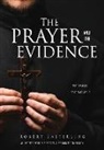 Robert Easterling - The prayer and the evidence: What pastors don't talk about
