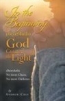 Andrew Choi - In the Beginning (Bereshith) God Created the Light