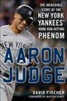 David Fischer, David/ Olney Fischer - Aaron Judge