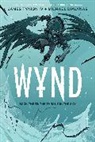 James Tynion IV, James Tynion IV, Michael Dialynas - Wynd Book Three: The Throne in the Sky SC