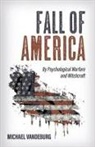 Michael Vandeburg - Fall of America