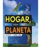 Mangor, Jodie Mangor - Hogar, Dulce Planeta