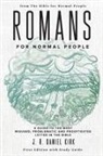 J. R. Daniel Kirk - Romans for Normal People